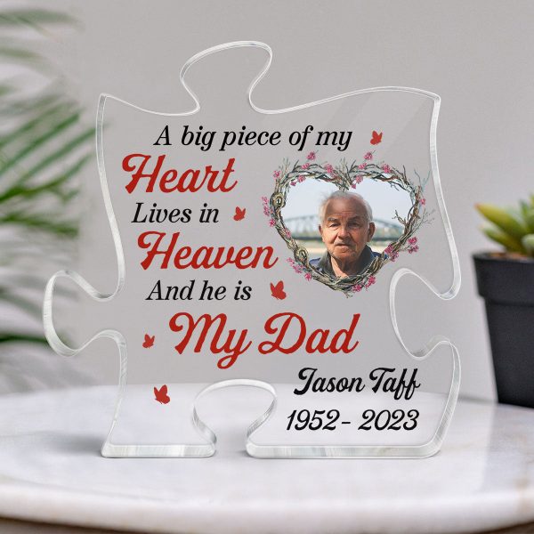 A Big Piece Of My Heart Lives In Heaven Daddy Photo Memorial Personalized Puzzle Acrylic Plaque For Sale