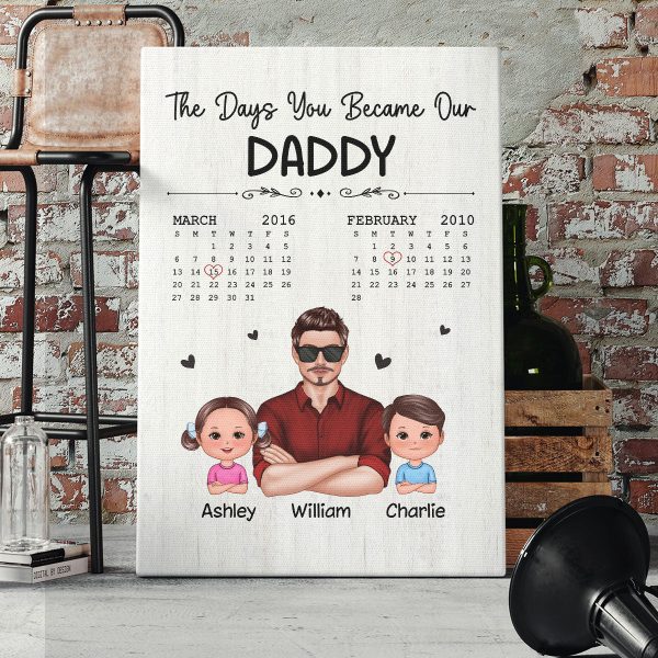 The Days You Became Our Dad Man & Doll Kids Calendar Personalized Vertical Canvas Print Sale - Image 2