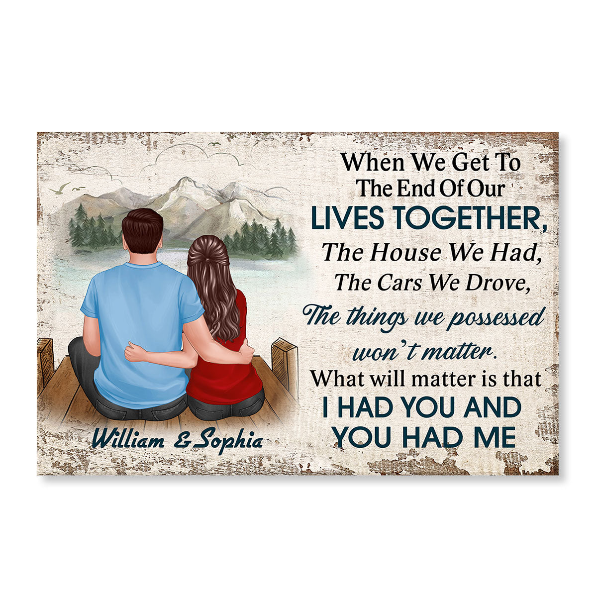 To The End Of Our Lives Landscape Couple Personalized Poster Online