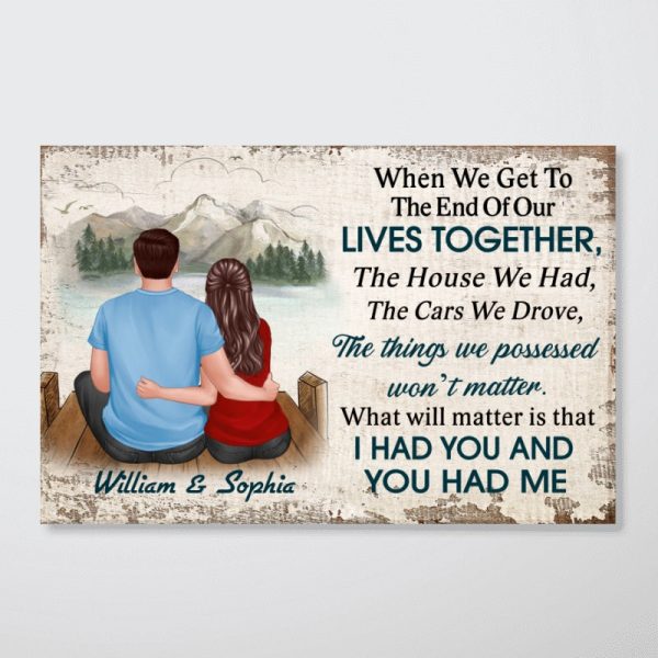 To The End Of Our Lives Landscape Couple Personalized Poster Online - Image 4