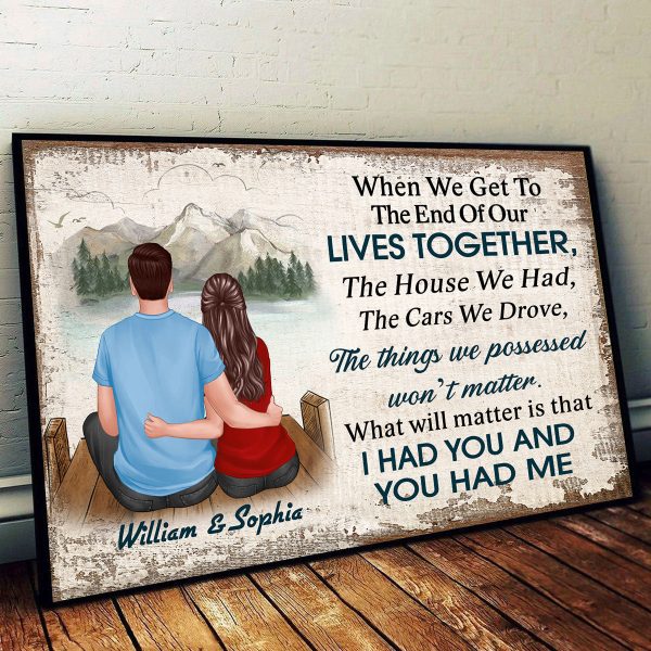 To The End Of Our Lives Landscape Couple Personalized Poster Online - Image 2
