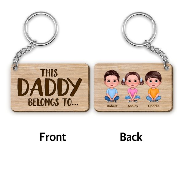 This Daddy Belongs To Cute Sitting Doll Kids Personalized Wooden Keychain Online Sale - Image 4